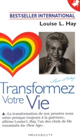 Livre Transformez votre vie - Louise L. Hay (Livre d'occasion) - ISBN 2501032632