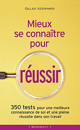 Livre Mieux se connaître pour réussir - Gilles Azzopardi (Livre d'occasion) - ISBN 2501041313