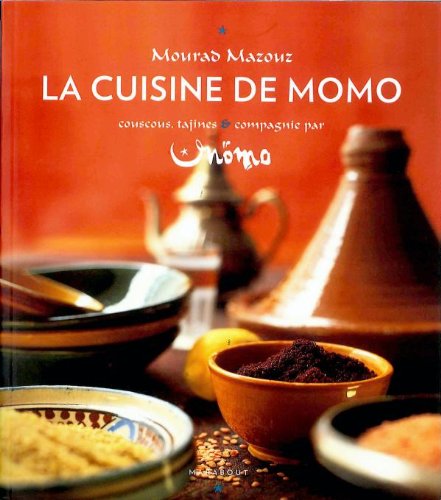 Livre La cuisine de Momo - Mourad Mazouz (Livre neuf) - ISBN 2501065719