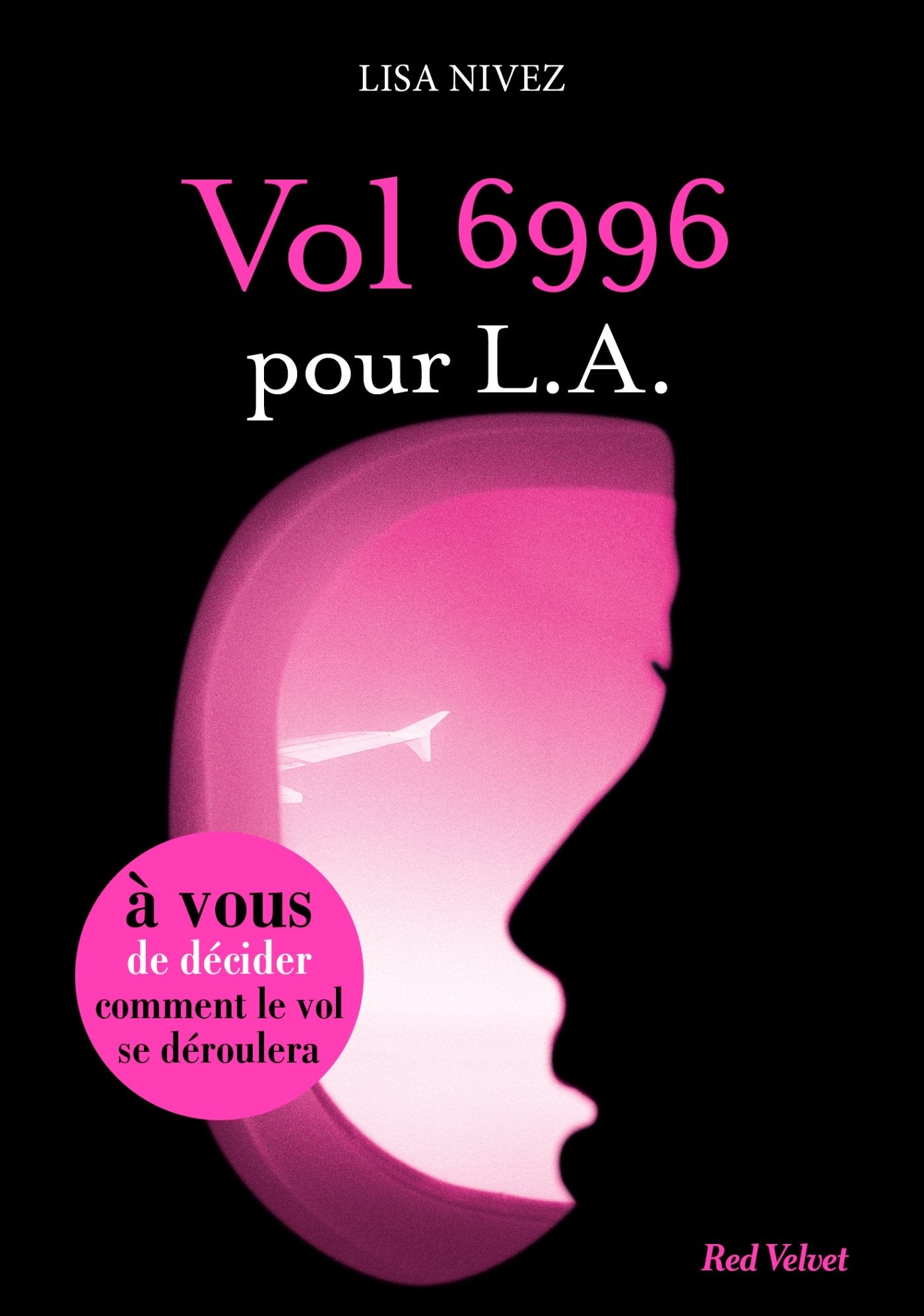 Livre Vol 6996 pour L.A. - Lisa Nivez (Livre d'occasion) - ISBN 2501094018