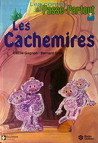 Les contes Passe-Partout : Les cachemires - Cécile Gagnon