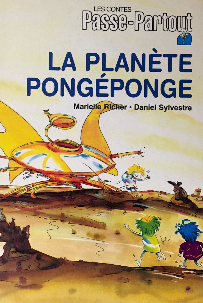 Livre La planète Pongéponge - Marielle Richer (Livre d'occasion) - ISBN 2551067782