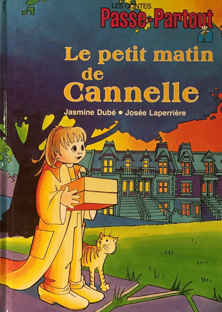 Livre Le petit matin de Cannelle - Jasmine Dubé (Livre d'occasion) - ISBN 2551123380