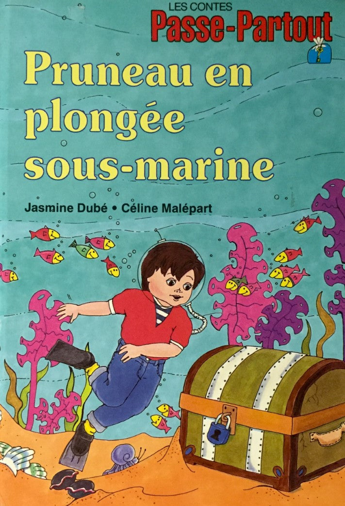 Livre Pruneau en plongée sous-marine - Jasmine Dubé (Livre d'occasion) - ISBN 2551124891