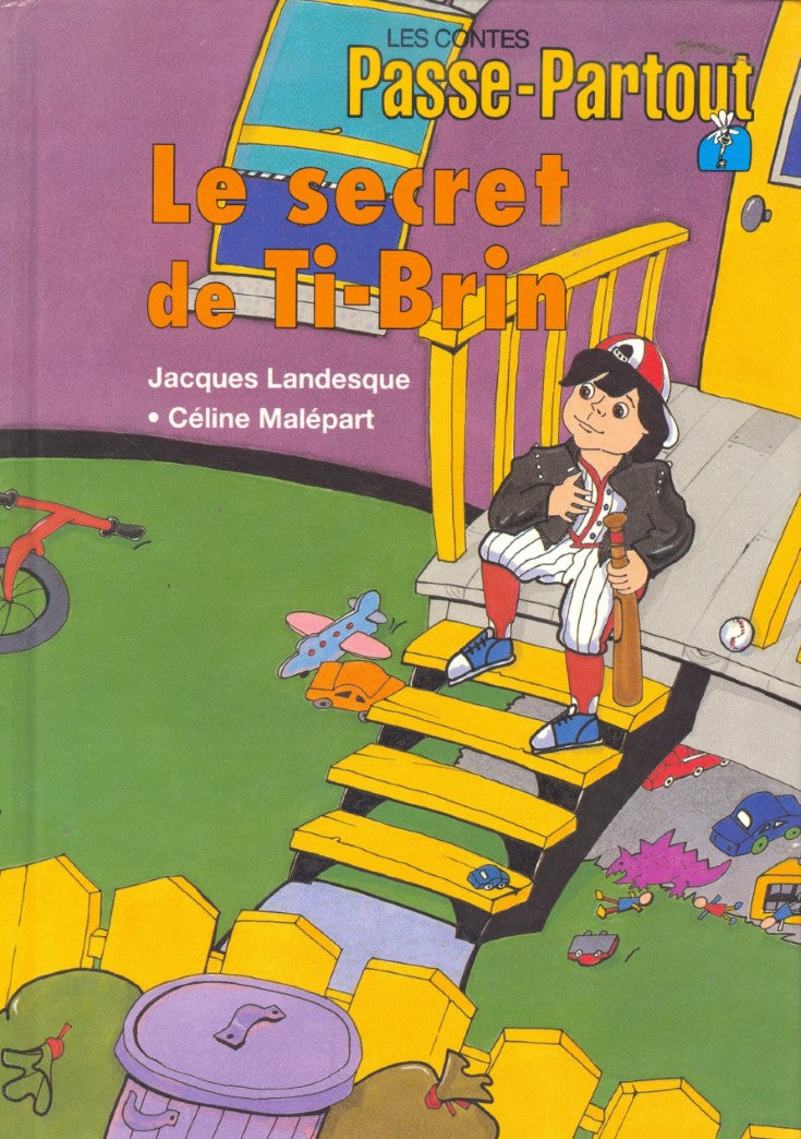 Les contes Passe-Partout : Le secret de Ti-Brin - Jacques Landesque