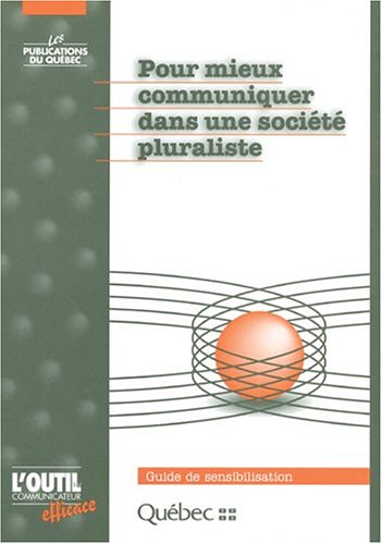 Livre Pour mieux communiquer dans une société pluraliste (Livre d'occasion) - ISBN 2551137160