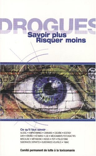 Livre Drogues : Savoir plus, risquer moins - Collectif (Livre d'occasion) - ISBN 2551218500