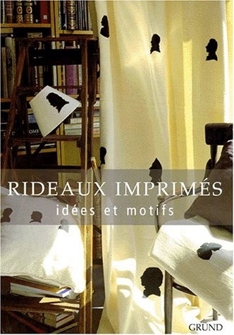 Livre Rideaux imprimés : idées et motifs (Livre d'occasion) - ISBN 2700055411