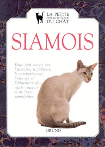 Livre Siamois (Livre d'occasion) - ISBN 2700057449