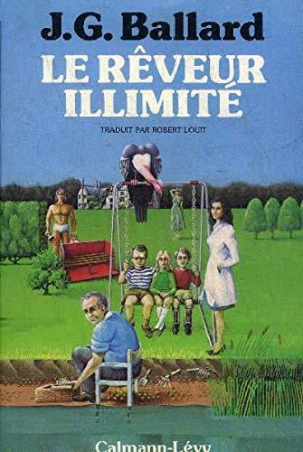 Livre Le rêveur illimité - J.G. Ballard (Livre d'occasion) - ISBN 2702103499