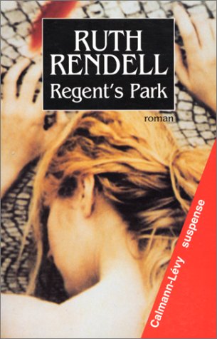 Livre Regent's Park - Ruth Rendell (Livre d'occasion) - ISBN 2702128556