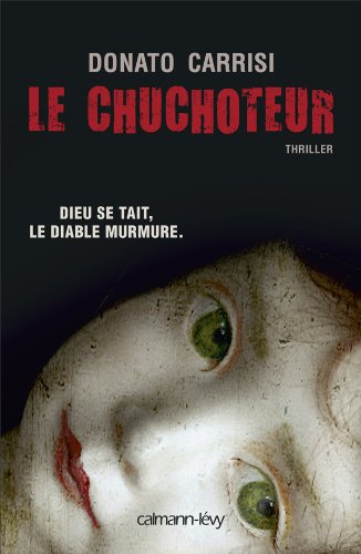 Livre Le chuchoteur - Donato Carrisi (Livre d'occasion) - ISBN 2702141048