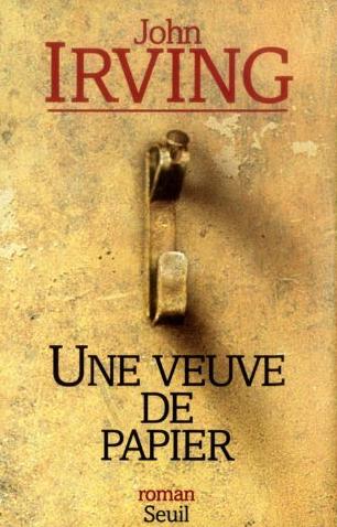 Livre Une veuve de papier - John Irving (Livre d'occasion) - ISBN 2702833810