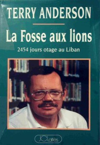 Livre La fosse aux lions : 2454 jours otage au Liban - Terry Anderson (Livre d'occasion) - ISBN 2...
