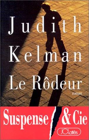 Livre Le rôdeur - Judith Kelman (Livre d'occasion) - ISBN 2709615762