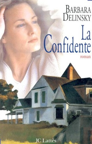 La confidente - Barbara Delinsky