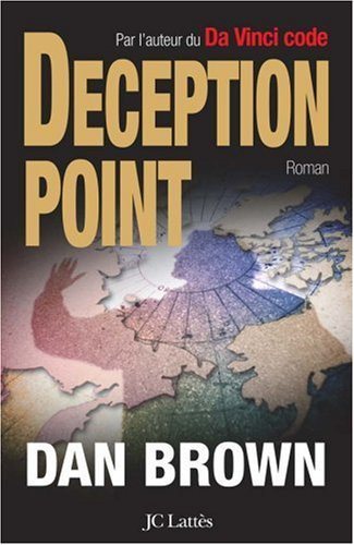 Livre Deception Point (Dan Brown) (Livre neuf) - ISBN 2709626411