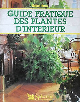 Livre Guide pratique des plantes d'intérieur - Collectif (Livre d'occasion) - ISBN 2709803860