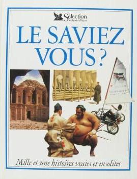 Livre Le saviez-vous? Mille et une histoires vraies et insolites - Collectif (Livre neuf) - ISBN ...