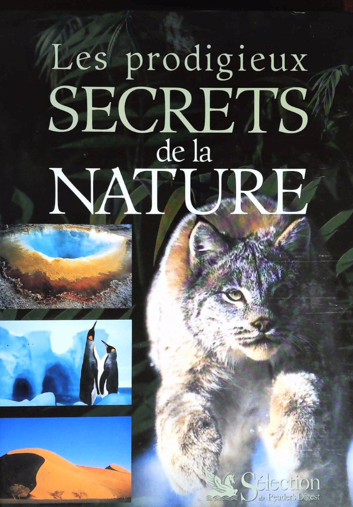 Livre Les prodigieux secrets de la nature - Collectif (Livre d'occasion) - ISBN 2709812975