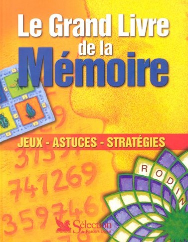 Livre Le grand livre de la mémoire : jeux, astuces, stratégies - Collectif (Livre d'occasion) - I...