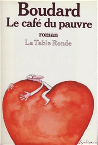 Livre Le café du pauvre - Alphonse Boudard (Livre d'occasion) - ISBN 272421899X