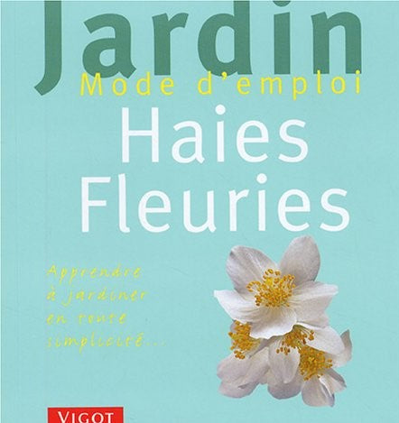 Livre Haies fleuries - K. Möller (Livre neuf) - ISBN 271141650X