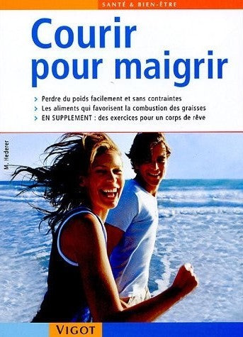 Livre Courir pour Maigrir - M. Hederer (Livre d'occasion) - ISBN 2711417085