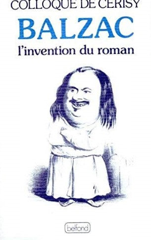 Livre Balzac : l'invention du roman - Colloque De Cerisy (Livre d'occasion) - ISBN 2714414605