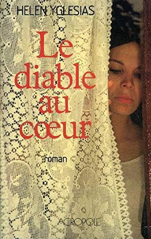 Livre Le diable au coeur - Helen Yglesias (Livre d'occasion) - ISBN 2714414893