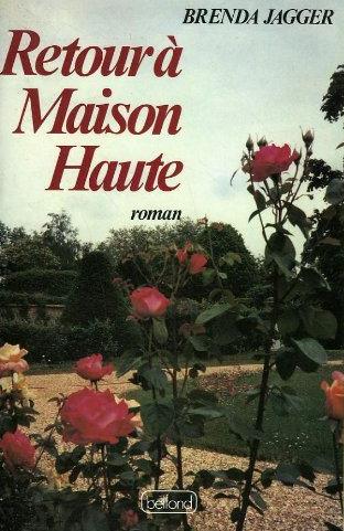 Livre Retour à Maison Haute - Brenda Jagger (Livre d'occasion) - ISBN 2714417116