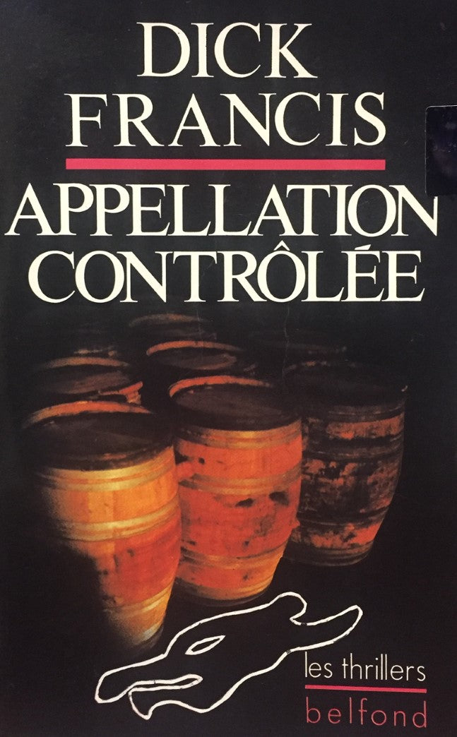 Livre Appellation contrôlée - Dick Francis (Livre d'occasion) - ISBN 2714420168