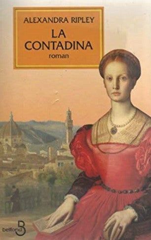 Livre La contadina - Alexandra Ripley (Livre d'occasion) - ISBN 2714432336