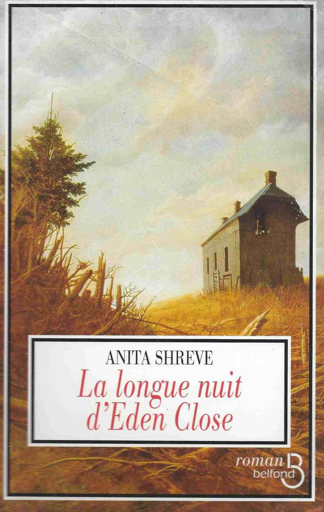 Livre La longue nuit d'Eden Close - Anita Shreve (Livre d'occasion) - ISBN 271443245X
