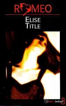 Livre Romeo - Elise Title (Livre d'occasion) - ISBN 2714434452