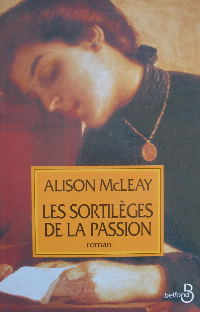 Livre Les sortilèges de la passion - Alison McLeay (Livre d'occasion) - ISBN 2714435203