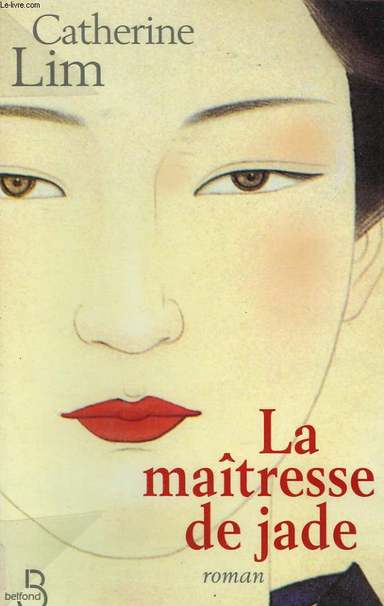 Livre La maîtresse de jade - Catherine Lim (Livre d'occasion) - ISBN 2714435424