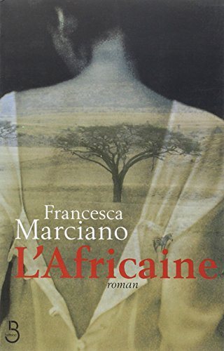 Livre L'africaine - Francesca Marciano (Livre neuf) - ISBN 2714435831