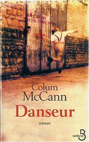 Livre Danseur - Colum McCann (Livre neuf) - ISBN 271443729X