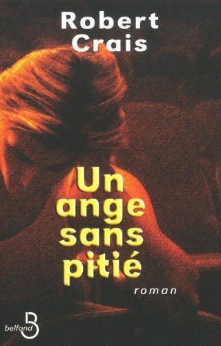 Livre Un ange sans pitié - Robert Crais (Livre d'occasion) - ISBN 2714437931