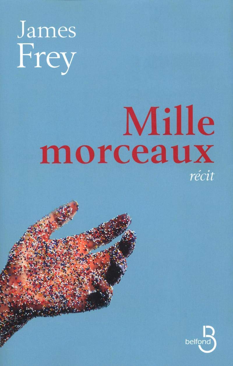 Livre Mille morceaux - James Frey (Livre d'occasion) - ISBN 2714440061