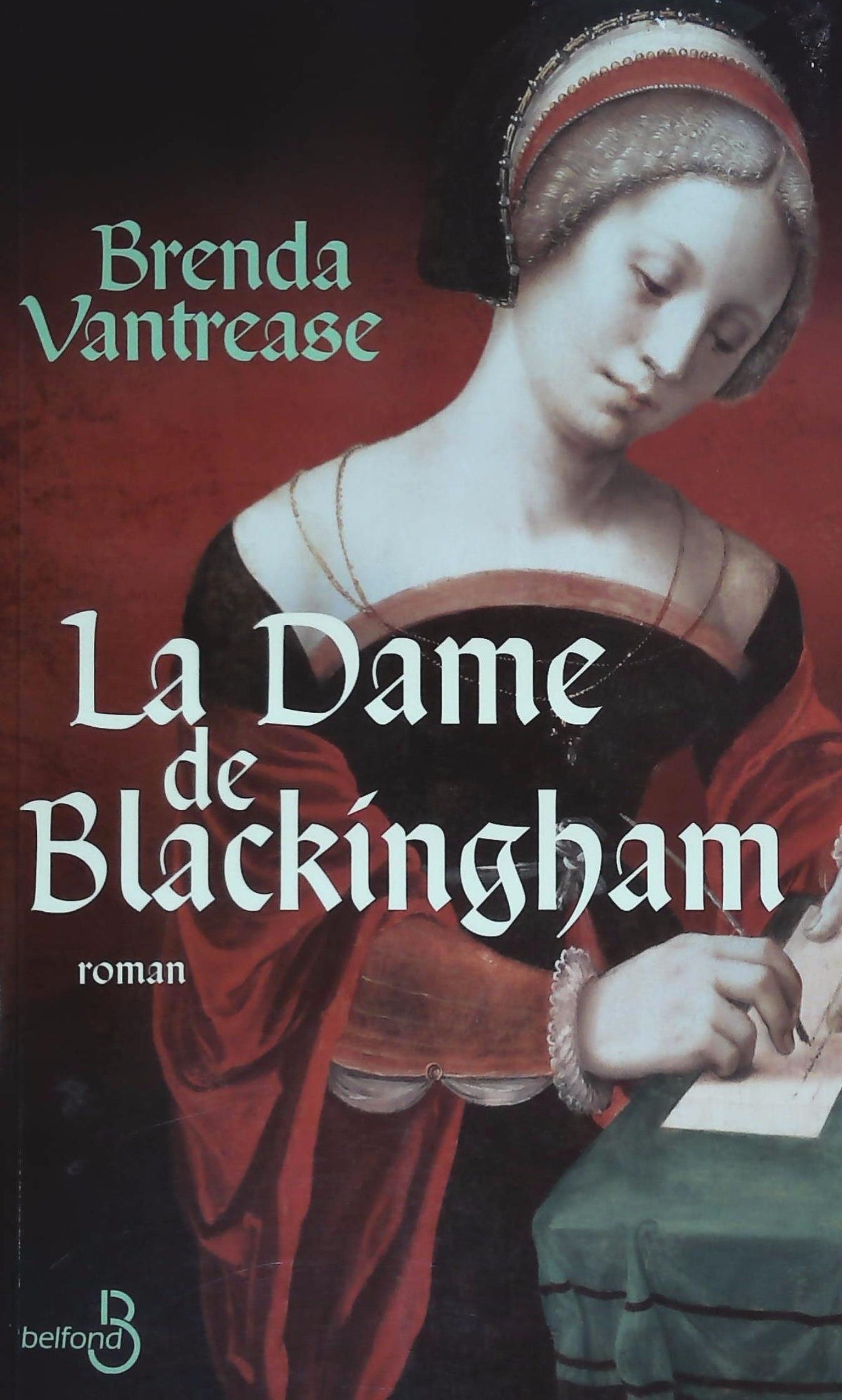 Livre La dame de Blackingham - Brenda Vantrease (Livre d'occasion) - ISBN 2714440983