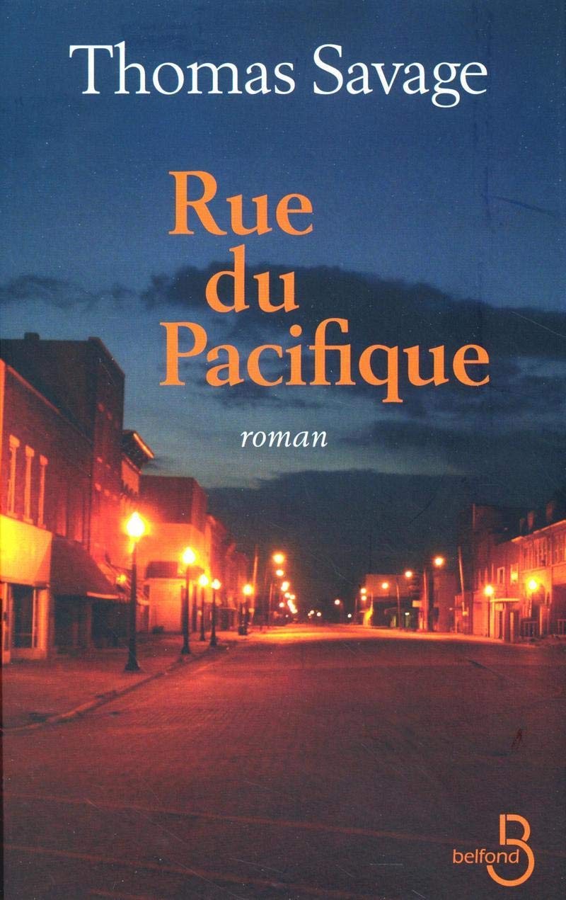 Livre Rue du Pacifique - Thomas Savage (Livre d'occasion) - ISBN 2714441270