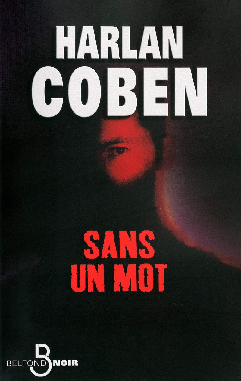 Livre Sans un mot (Harlan Coben) (Livre d'occasion) - ISBN 2714442986
