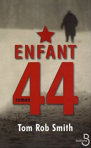 Livre Enfant 44 - Tom Rob Smith (Livre d'occasion) - ISBN 2714444385