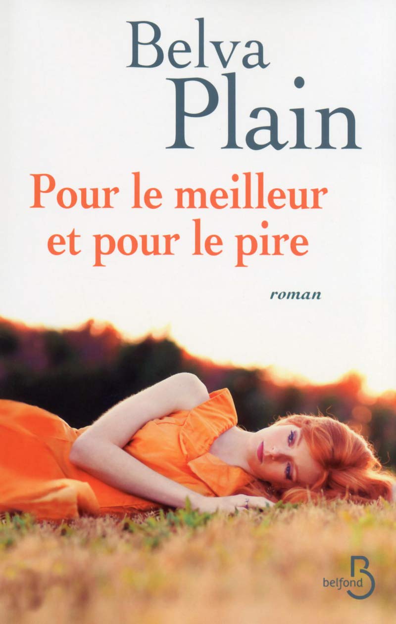 Livre Pour le meilleur et pour le pire - Belva Plain (Livre d'occasion) - ISBN 2714445233