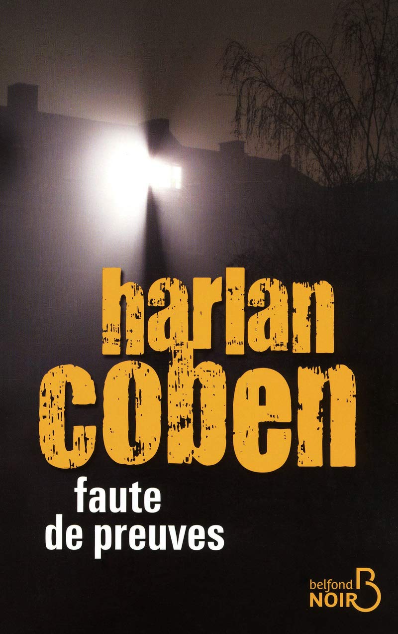 Faute de preuves - Harlan Coben