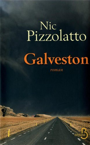 Livre Galveston - Nic Pizzolatto (Livre neuf) - ISBN 2714447007