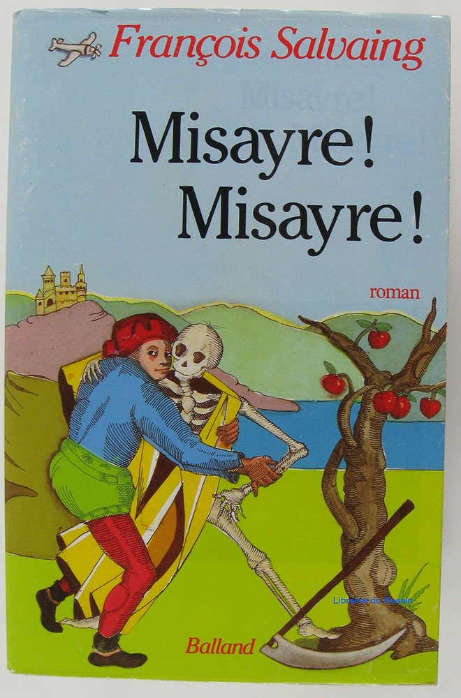 Livre Misayre ! Misayre ! - François Salvaing (Livre d'occasion) - ISBN 2715806760