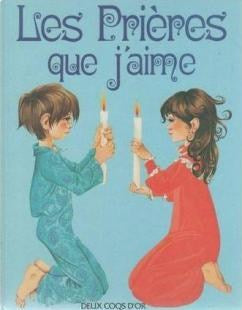 Livre Les prières que j'aime (Livre d'occasion) - ISBN 2719200301